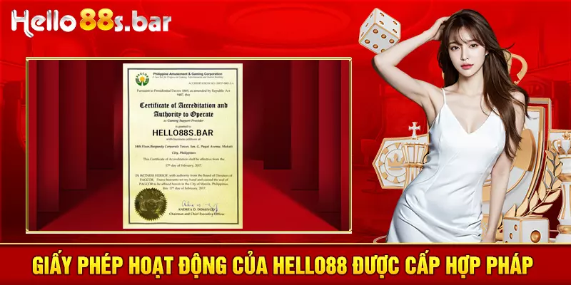 Giấy phép hoạt động của HELLO88 được cấp hợp pháp