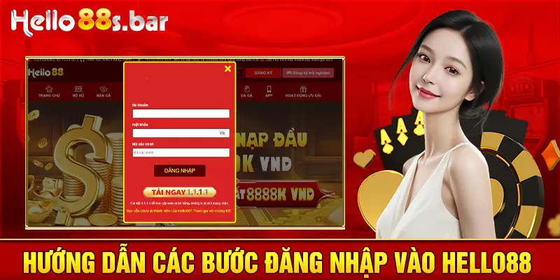 Hướng dẫn các bước đăng nhập vào HELLO88